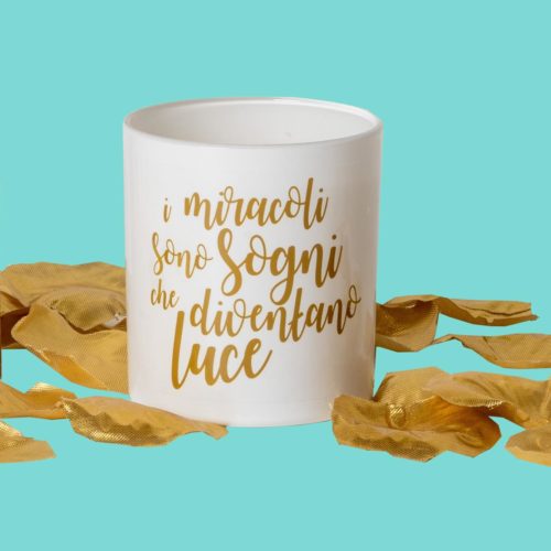 Candela i miracoli sono sogni che diventano luce